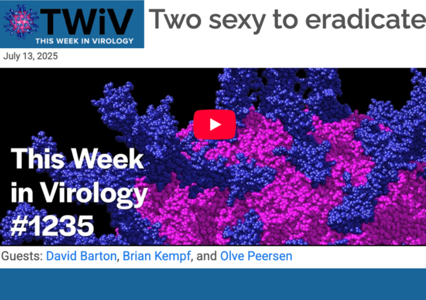 TWiV Two sexy to eradicate This Week in Virology #1235