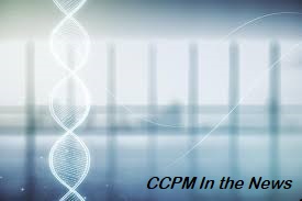 CCPM in the news shown with DNA