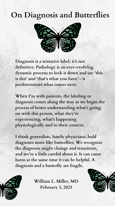 On Diagnosis and Butterflies