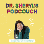 Dr. Sheryl's Podcouch