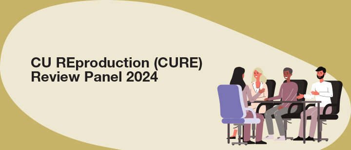 CU REprodcution (CURE) Review Panel 2023