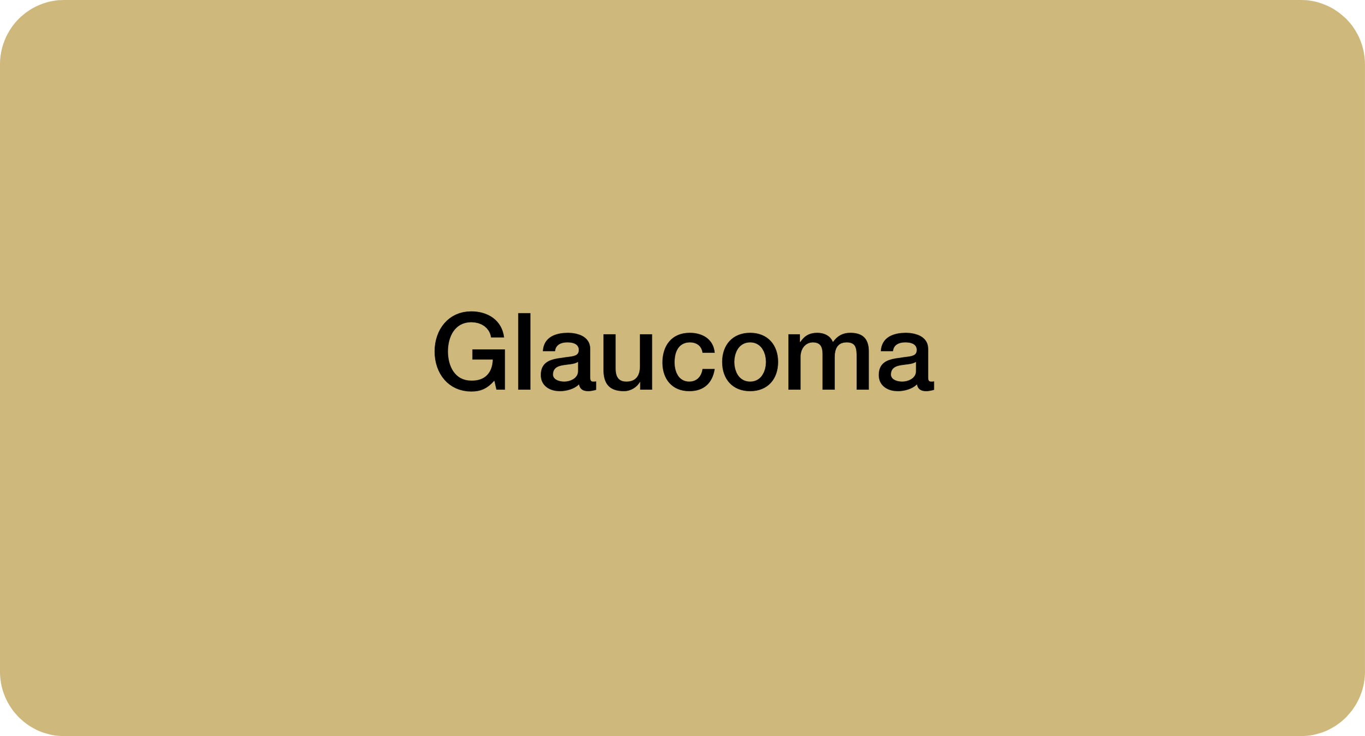 Glaucoma