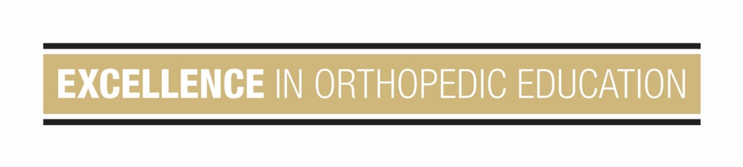 Excellence in Orthopedic Education