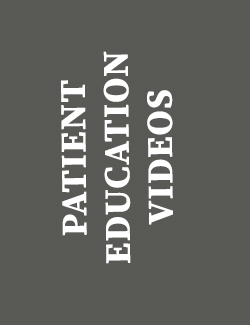 Patient Education Videos