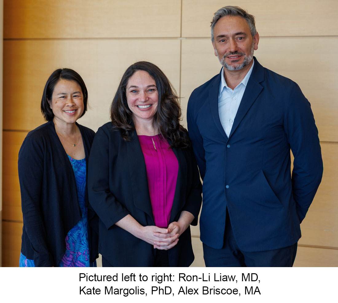 L to R: Ron-Li Liaw, MD, Kate Margolis, PhD and Alex Briscoe, MA