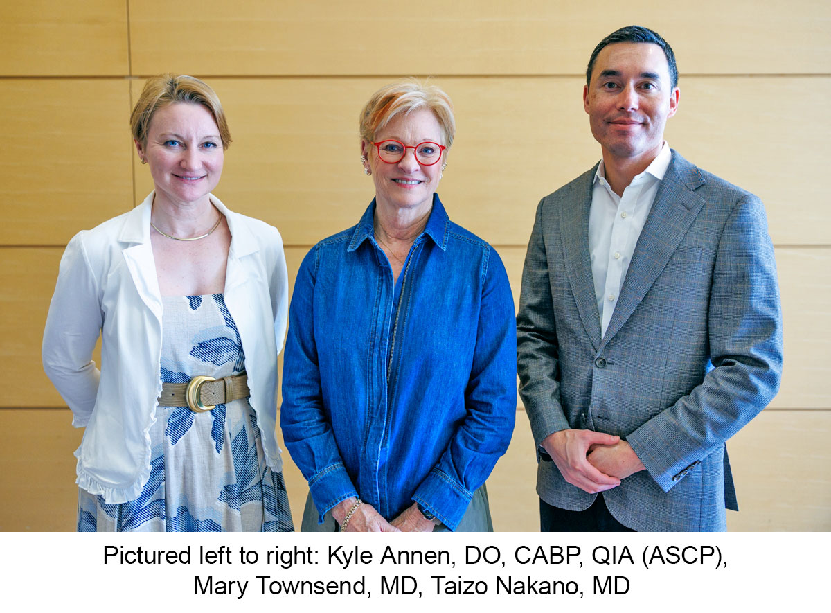 Pictured left to right: Kyle Annen, DO, CABP, QIA (ASCP), Mary Townsend, MD, Taizo Nakano, MD