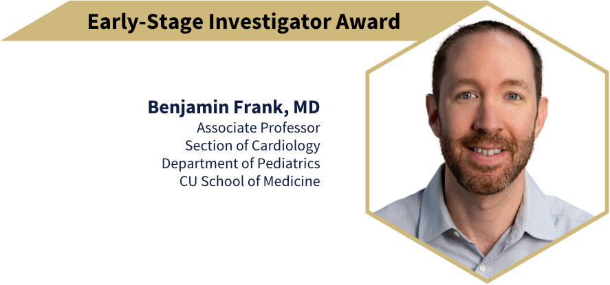 Early-Stage Investigator Award: Benjamin Frank, MD