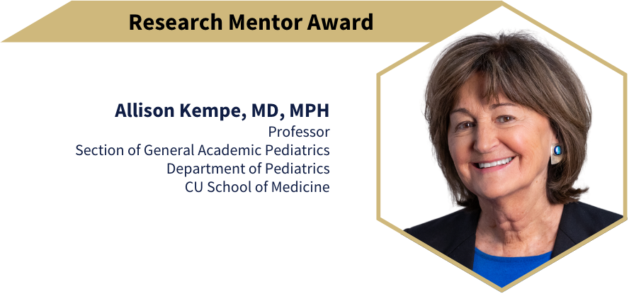 Research Mentor Award: Allison Kempe, MD, MPH